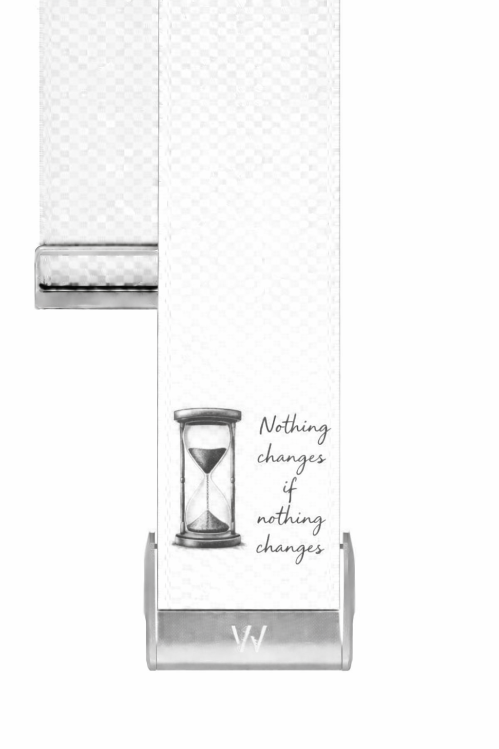 NOTHING CHANGES — VV STRAP